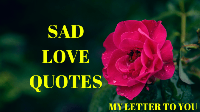 The Most Heartbreaking Love Quotes